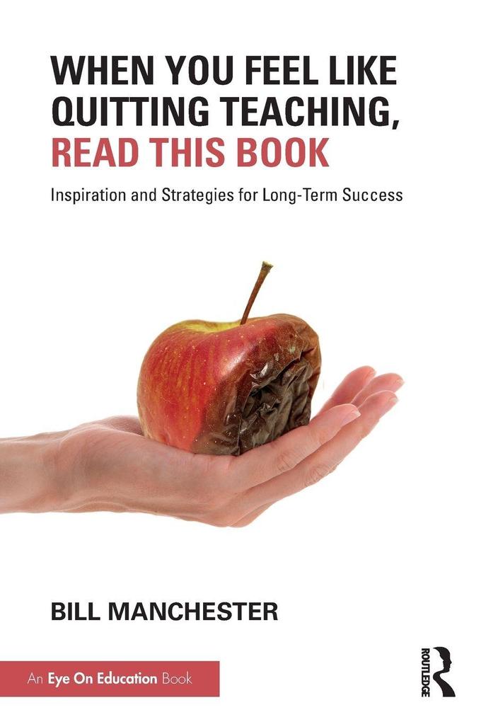 When You Feel Like Quitting Teaching Read This Book