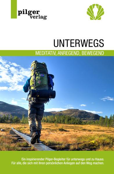 Unterwegs - meditativ anregend bewegend