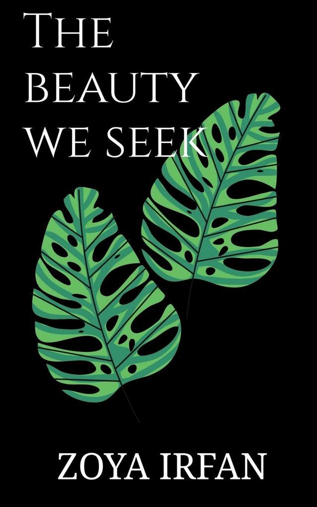 The beauty we seek