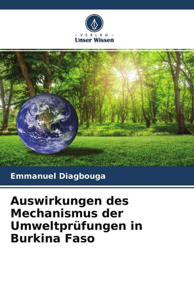 Auswirkungen des Mechanismus der Umweltprüfungen in Burkina Faso