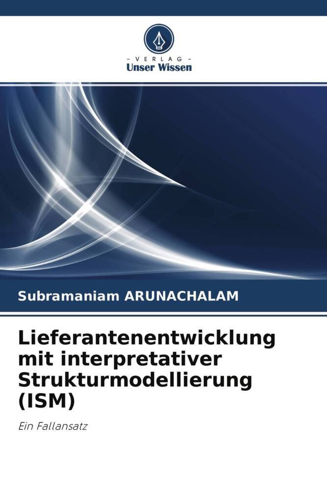 Lieferantenentwicklung mit interpretativer Strukturmodellierung (ISM)