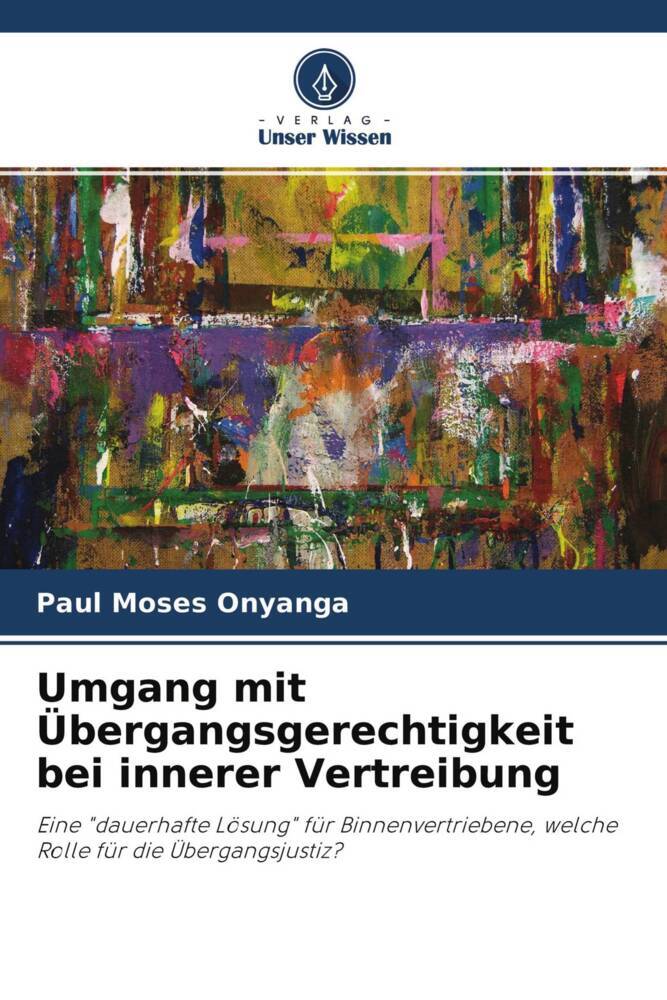 Umgang mit Übergangsgerechtigkeit bei innerer Vertreibung