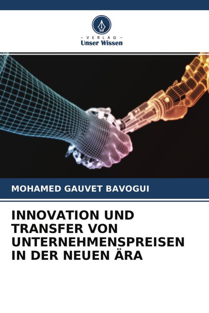 INNOVATION UND TRANSFER VON UNTERNEHMENSPREISEN IN DER NEUEN ÄRA