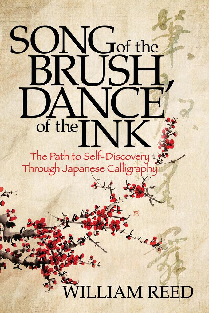 Song of the Brush Dance of the Ink