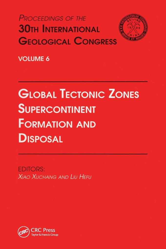 Global Tectonic Zones Supercontinent Formation and Disposal