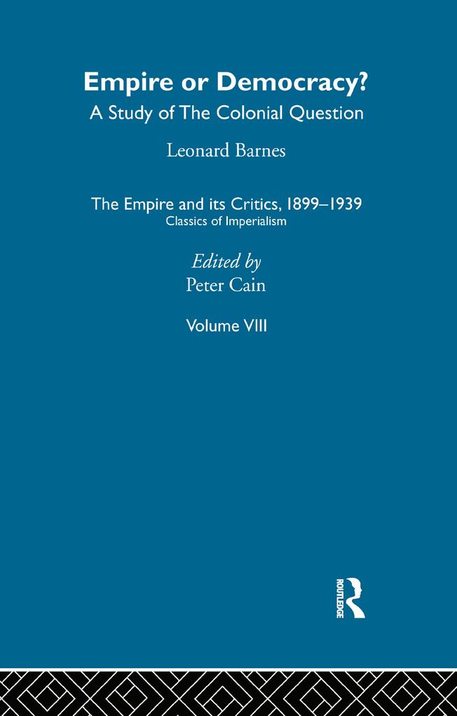 The Empire and its Critics 1899-1939