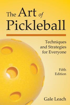 The Art of Pickleball