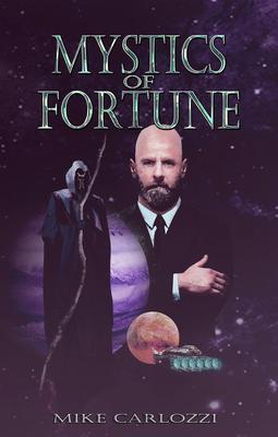 MYSTICS OF FORTUNE