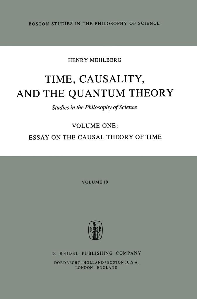 Time Causality and the Quantum Theory
