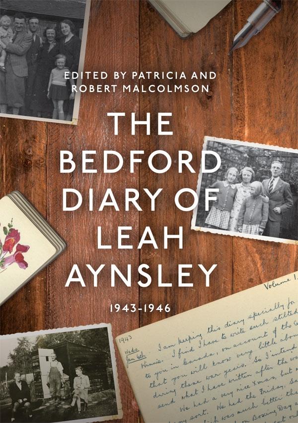 The Bedford Diary of Leah Aynsley 1943-1946