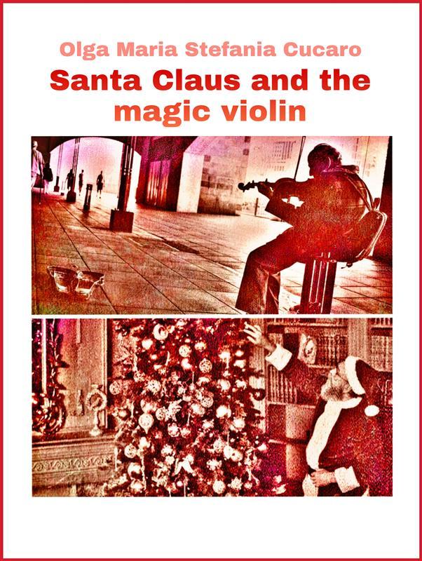 Santa Claus and the magic violin