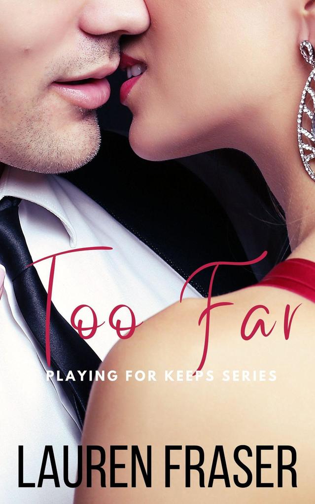 Too Far (Playing for Keeps #0.5)