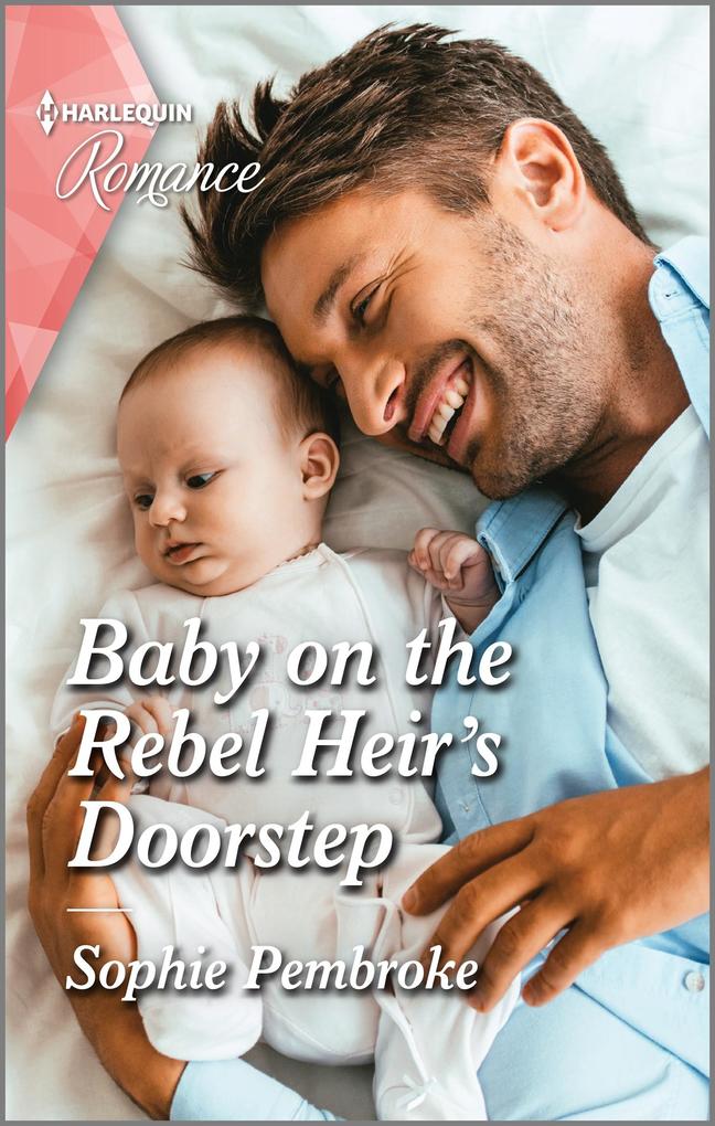 Baby on the Rebel Heir‘s Doorstep
