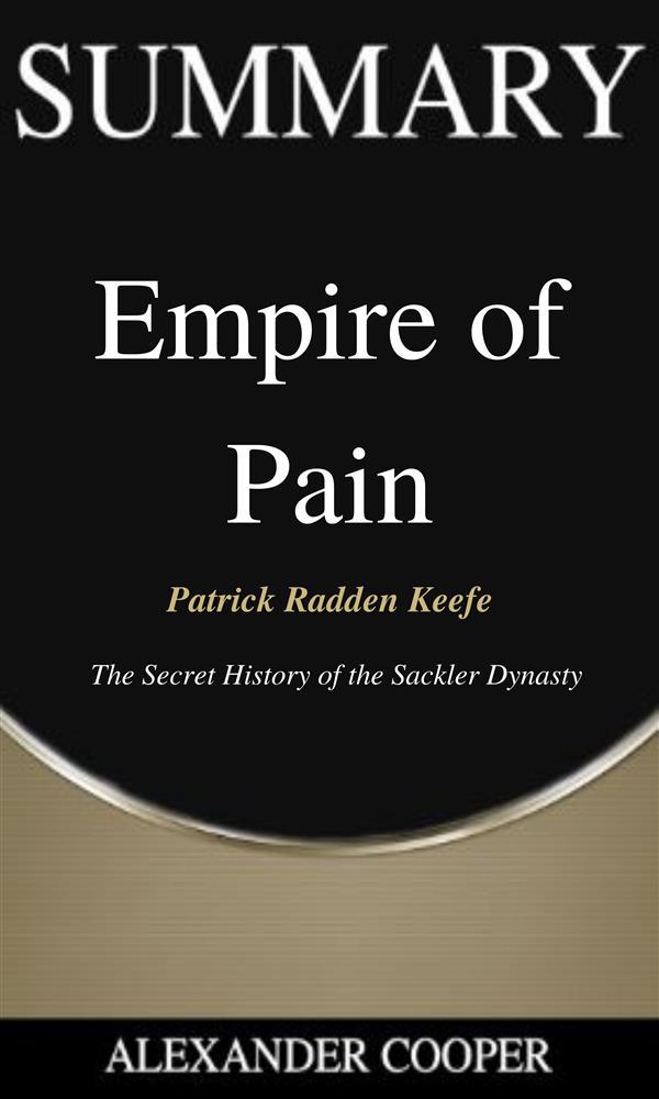 Summary of Empire of Pain