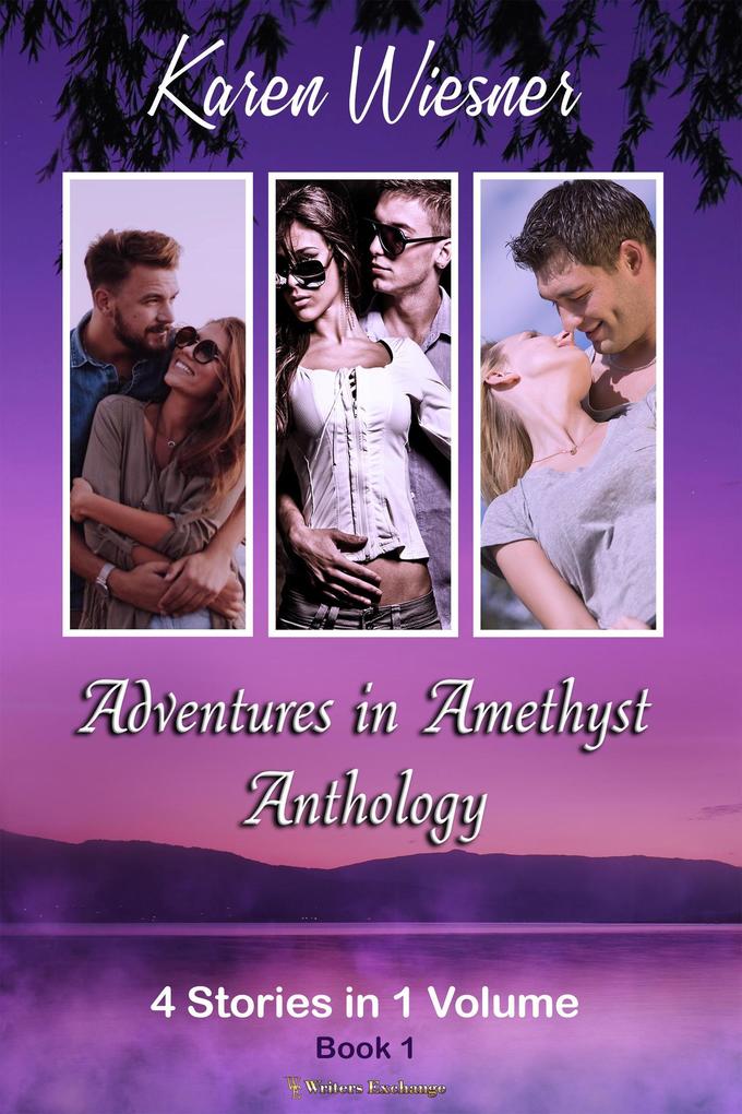 Adventures in Amethyst Anthology (4 Short Stories in 1 Volume) Book 1