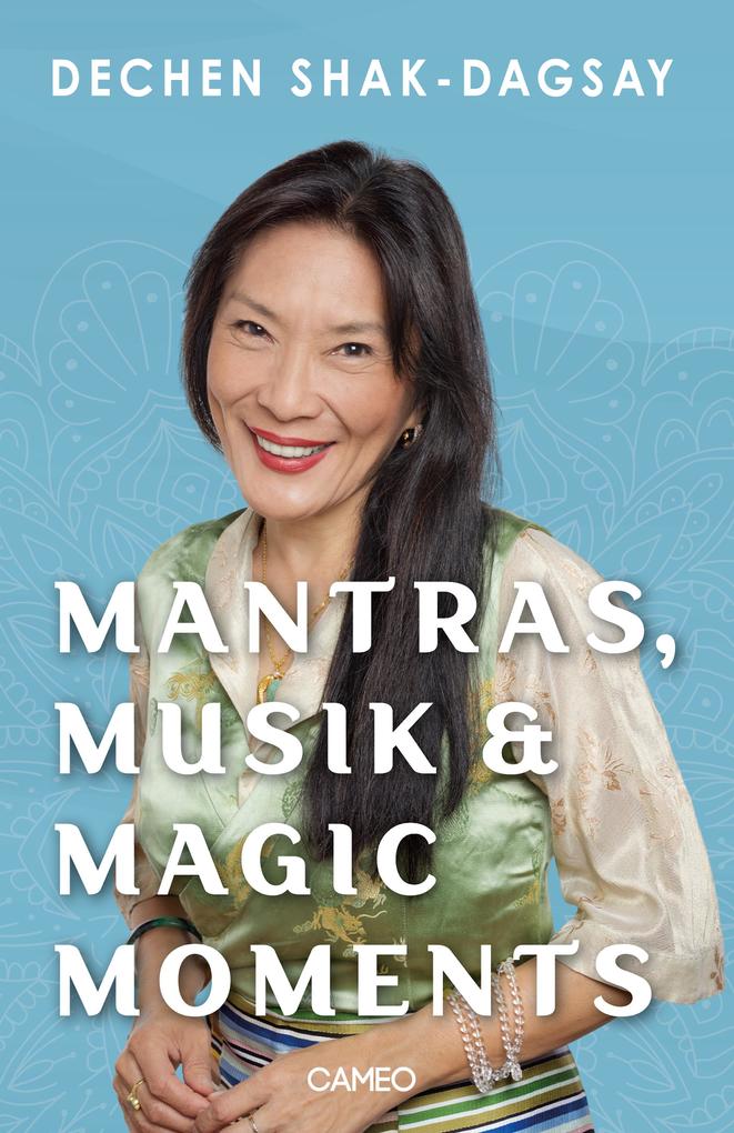 Mantras Musik & Magic Moments