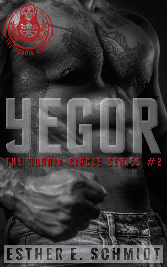 Yegor (The Dudnik Circle #2)