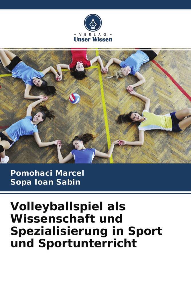 Volleyballspiel als Wissenschaft und Spezialisierung in Sport und Sportunterricht
