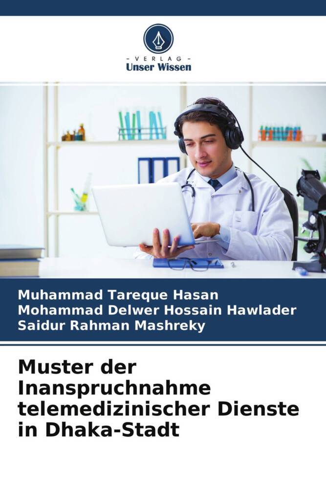 Muster der Inanspruchnahme telemedizinischer Dienste in Dhaka-Stadt