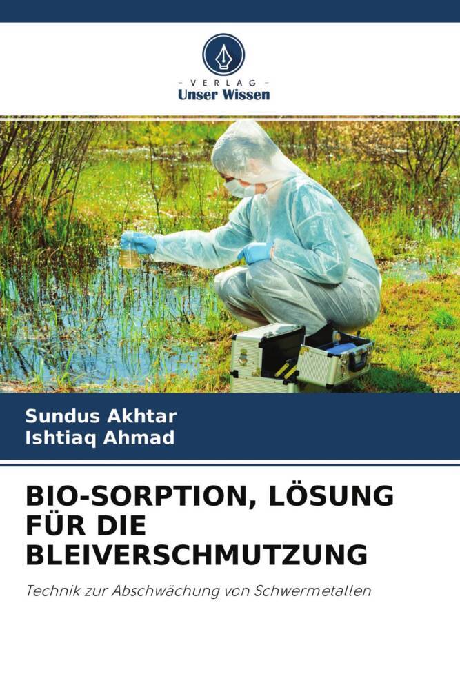 BIO-SORPTION LÖSUNG FÜR DIE BLEIVERSCHMUTZUNG