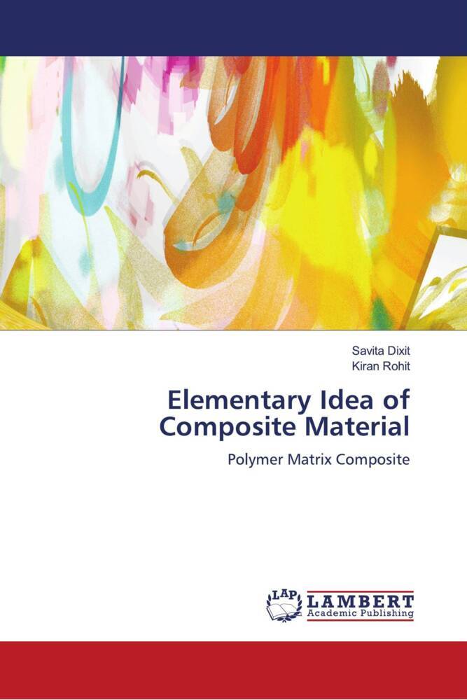 Elementary Idea of Composite Material