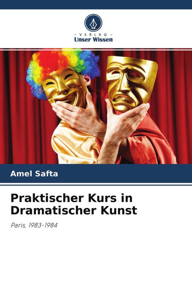 Praktischer Kurs in Dramatischer Kunst