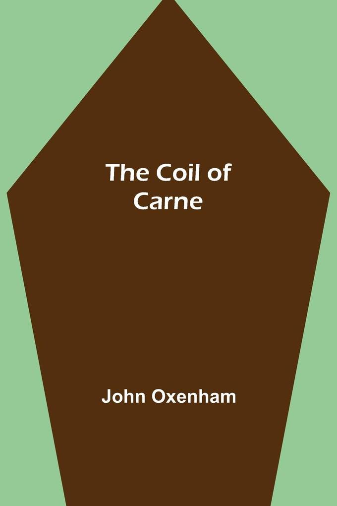 The Coil of Carne