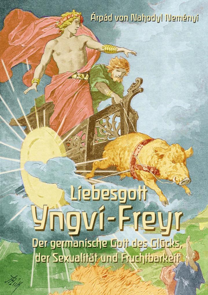 Liebesgott Yngvi-Freyr