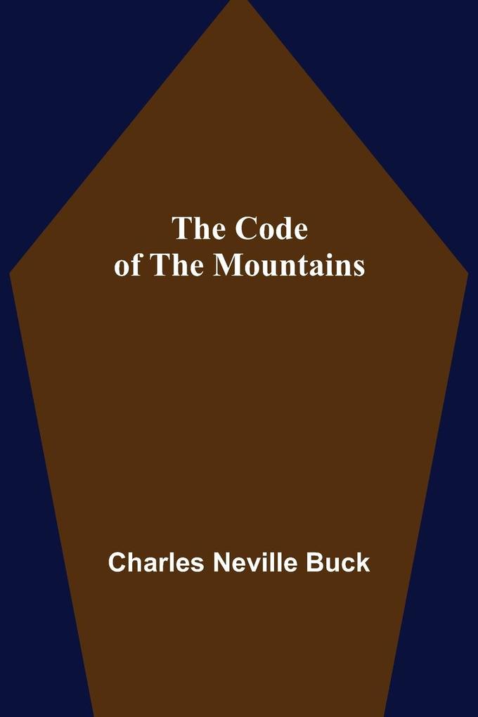 The Code of the Mountains
