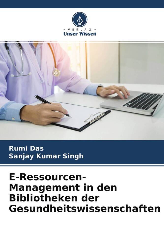 E-Ressourcen-Management in den Bibliotheken der Gesundheitswissenschaften