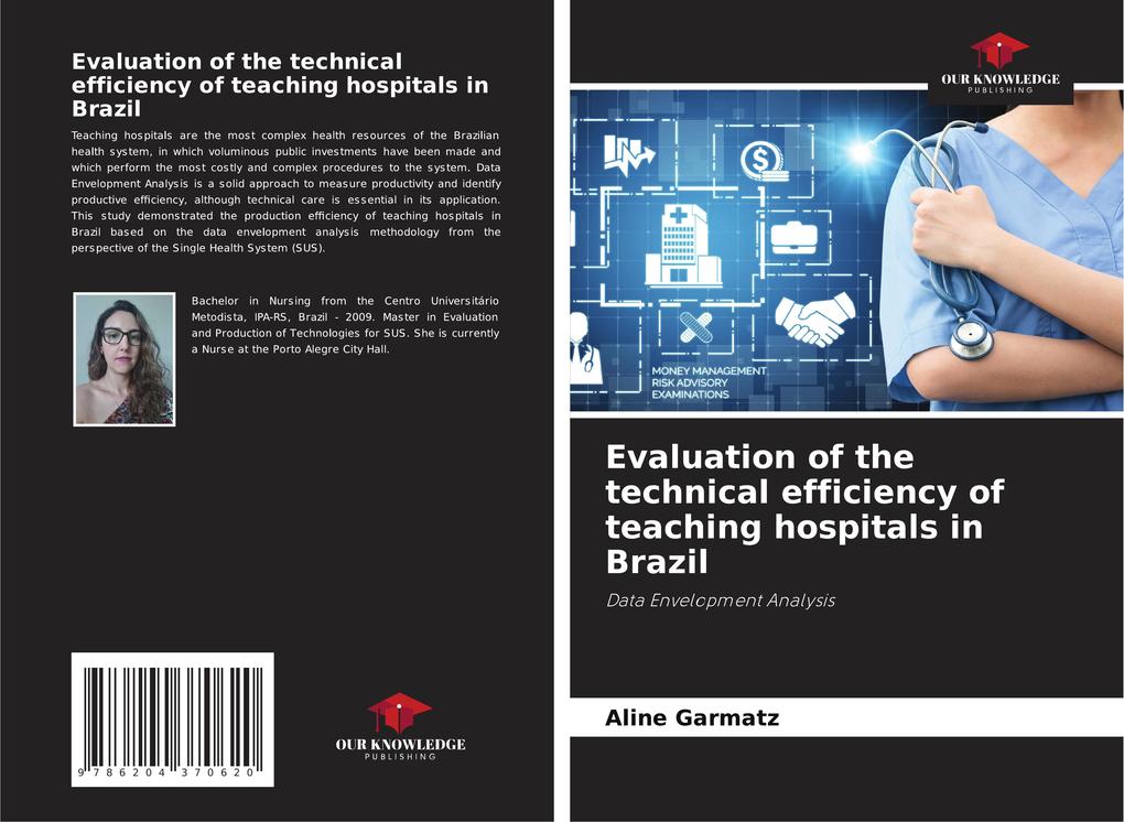 Evaluation of the technical efficiency of teaching hospitals in Brazil