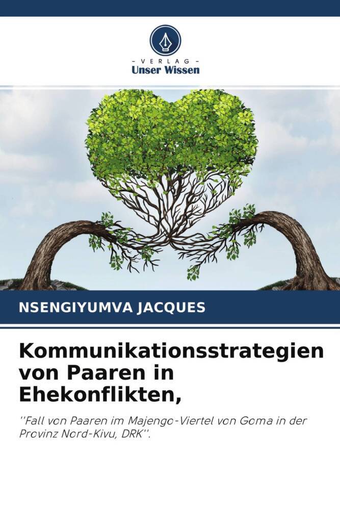 Kommunikationsstrategien von Paaren in Ehekonflikten