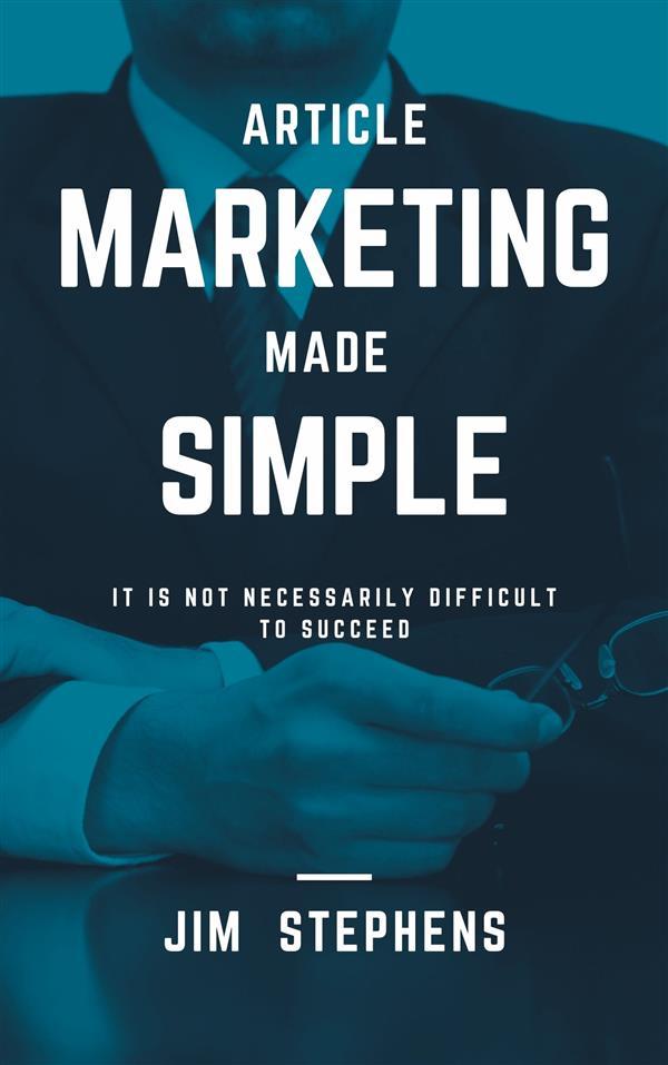 Article Marketing Made Simple