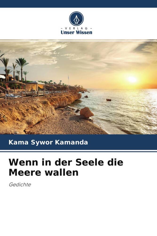 Wenn in der Seele die Meere wallen