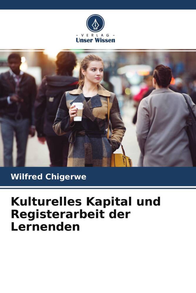 Kulturelles Kapital und Registerarbeit der Lernenden