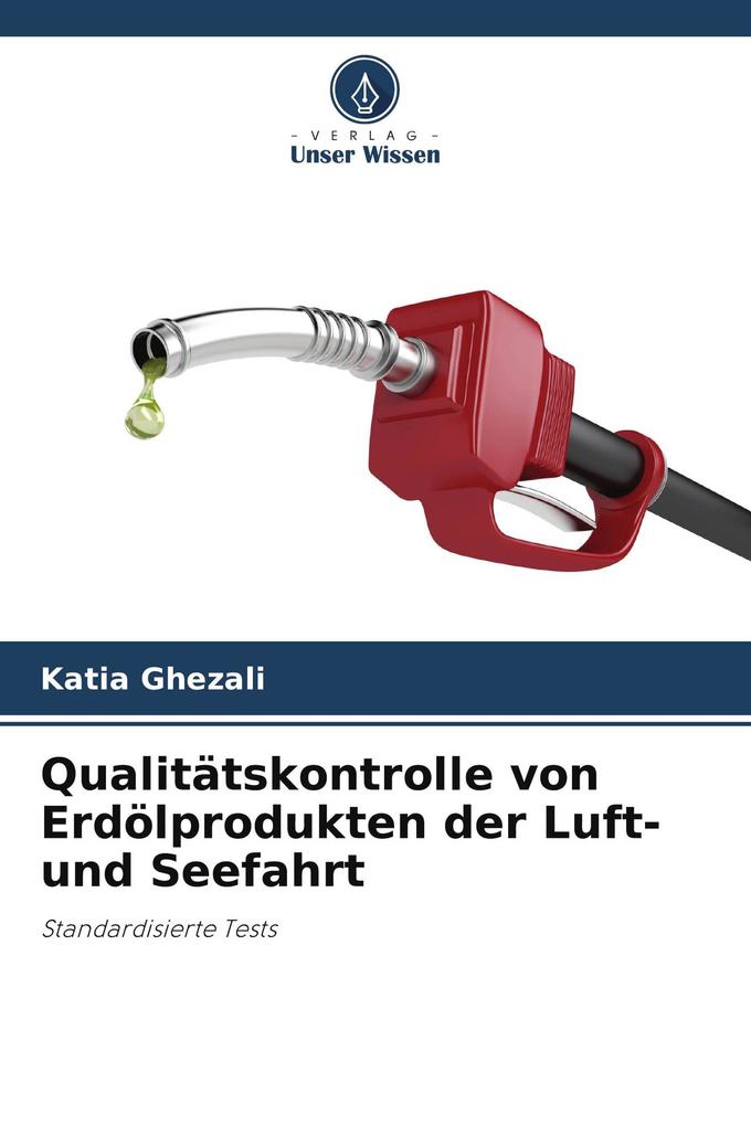 Qualitätskontrolle von Erdölprodukten der Luft- und Seefahrt
