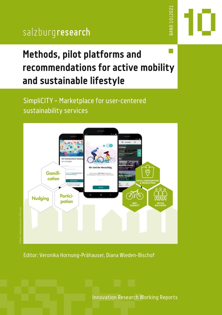 Methods pilot platforms and recommendations for active mobility and sustainable lifestyle