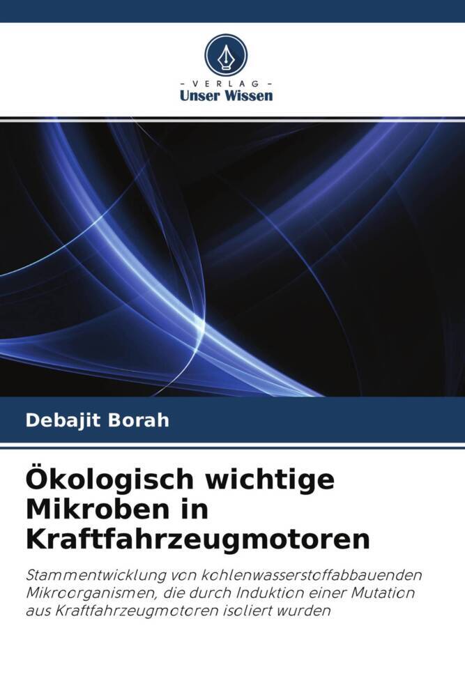 Ökologisch wichtige Mikroben in Kraftfahrzeugmotoren
