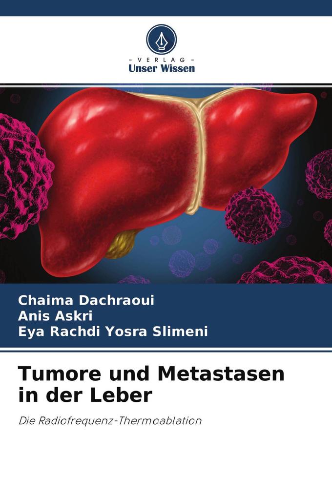 Tumore und Metastasen in der Leber