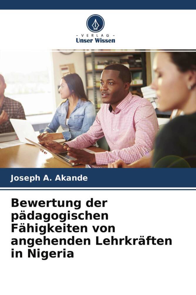 Bewertung der pädagogischen Fähigkeiten von angehenden Lehrkräften in Nigeria