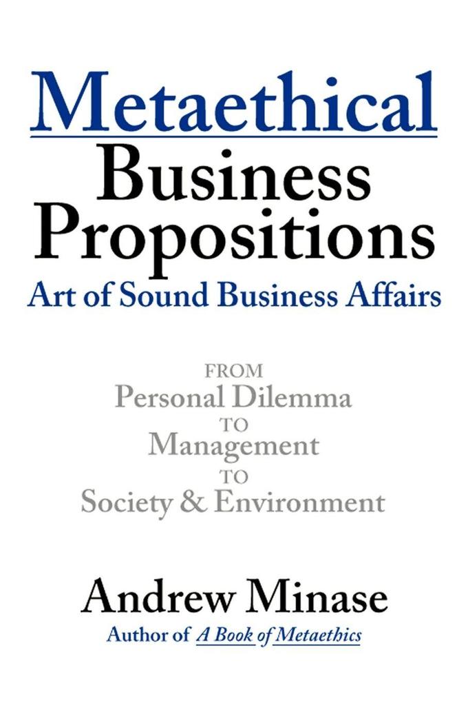 Metaethical Business Propositions