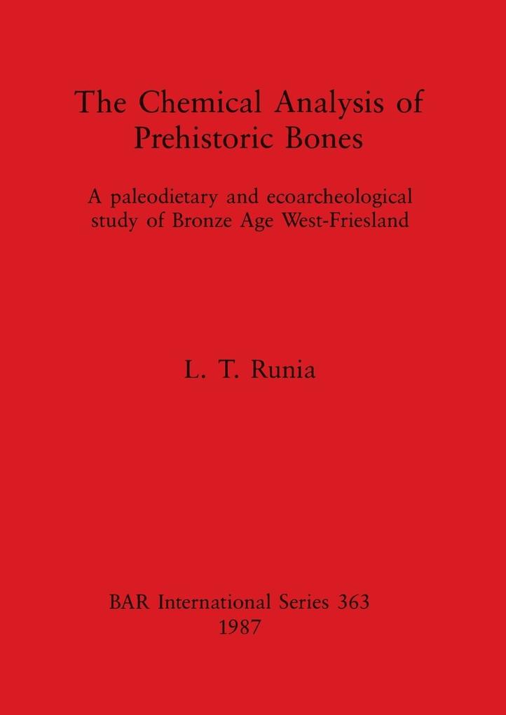 The Chemical Analysis of Prehistoric Bones
