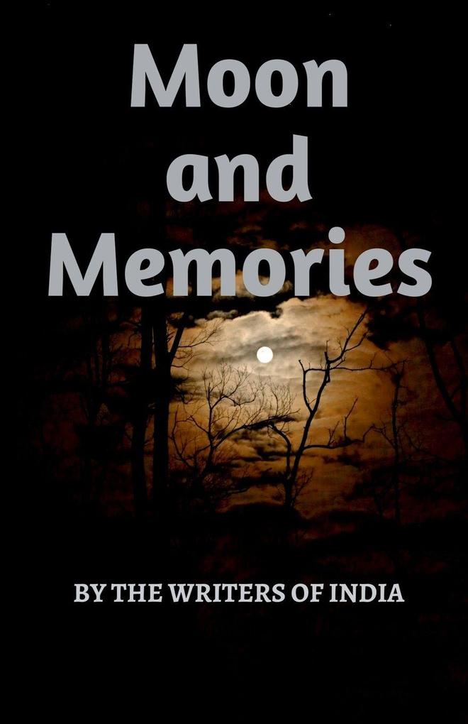 Moon And Memories