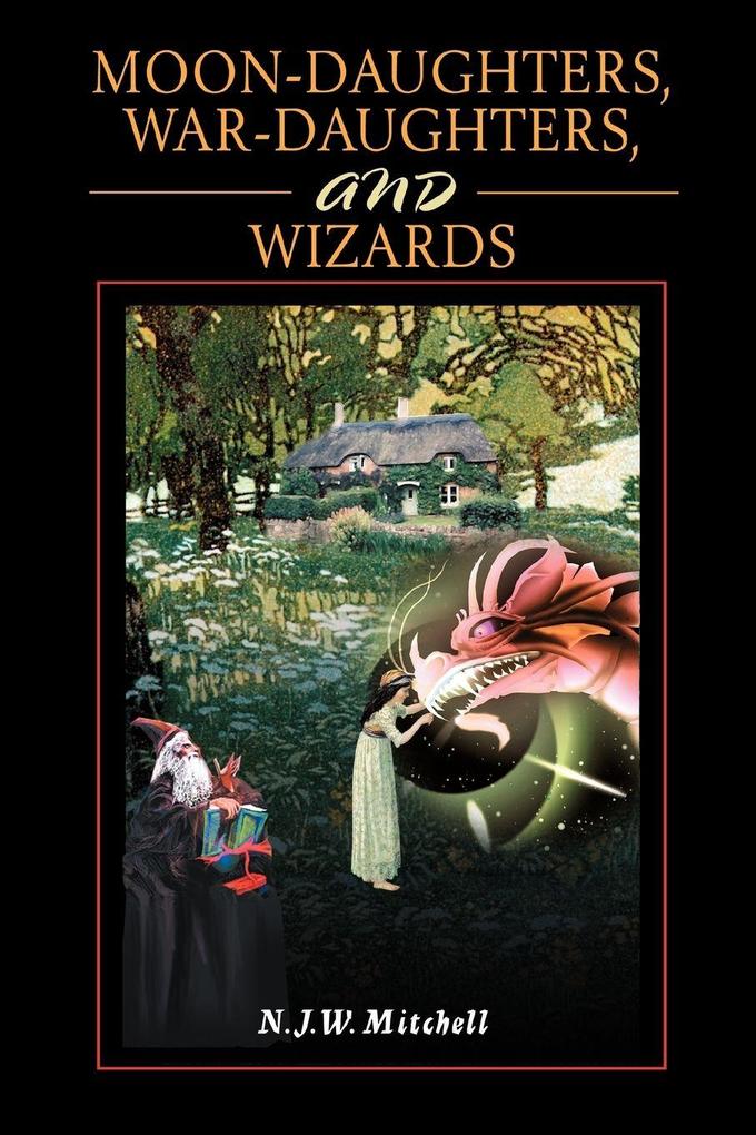 Moon-Daughters War-Daughters and Wizards