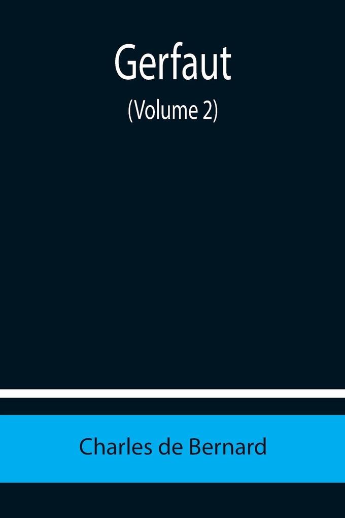 Gerfaut (Volume 2)