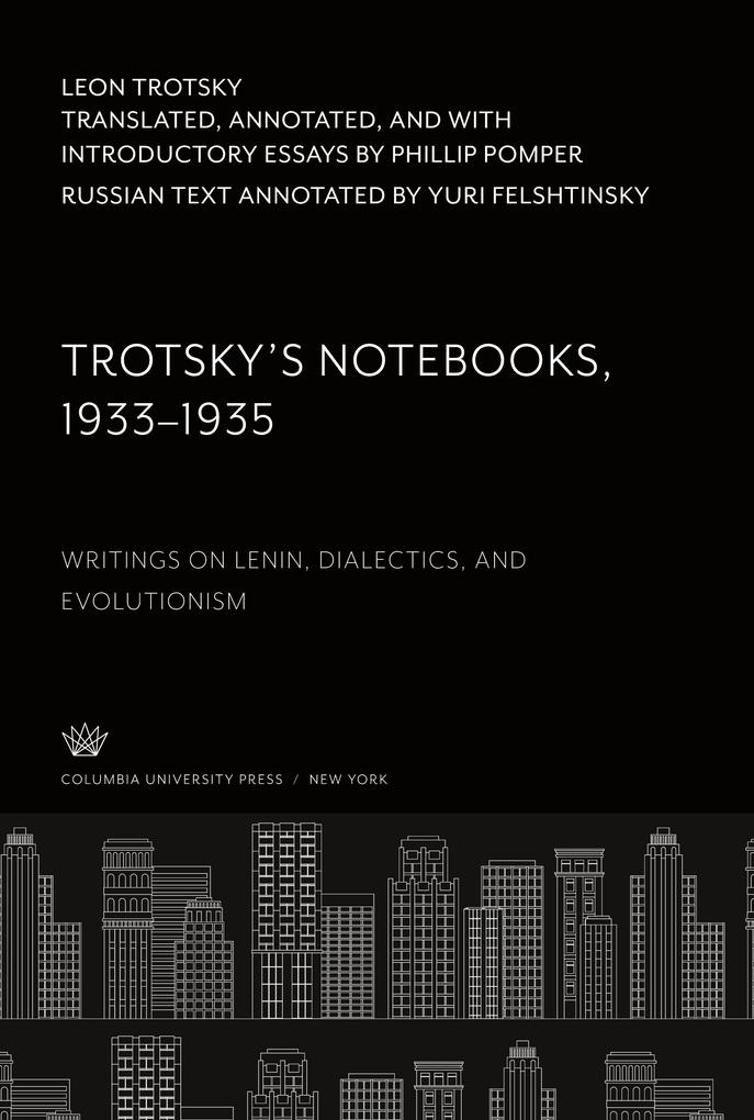 Trotsky‘S Notebooks 1933‘1935
