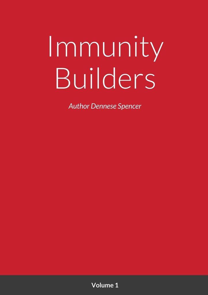 Immunity Builders