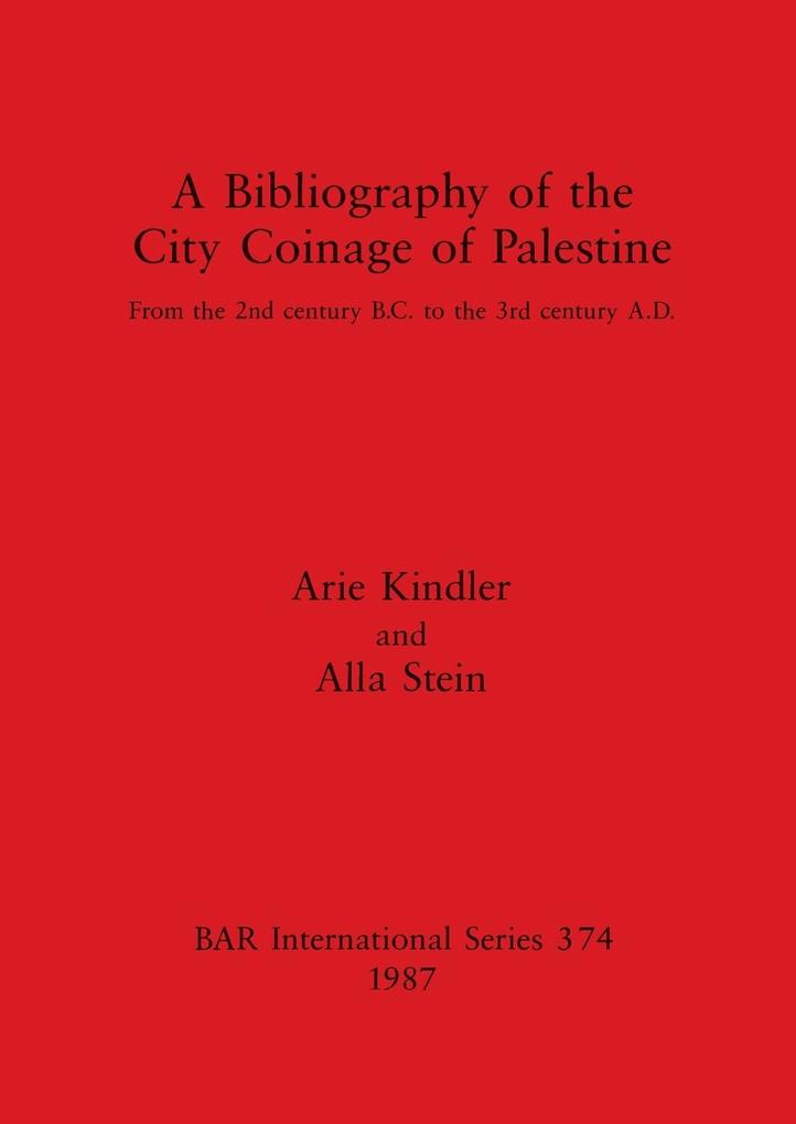 A Bibliography of the City Coinage of Palestine