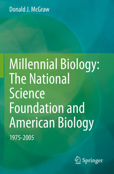 Millennial Biology: The National Science Foundation and American Biology 1975-2005
