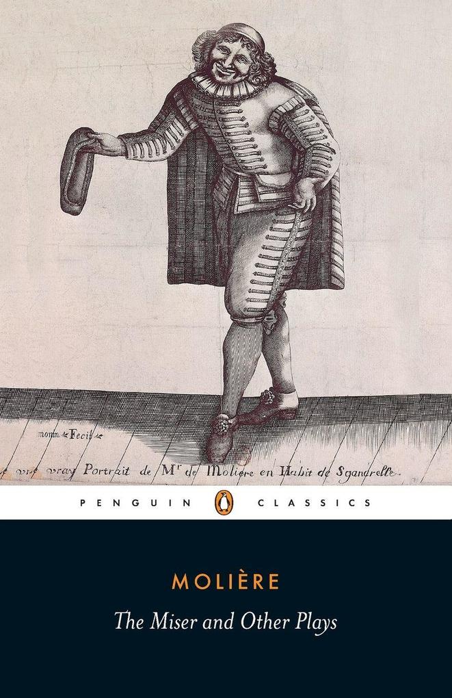 The Miser and Other Plays